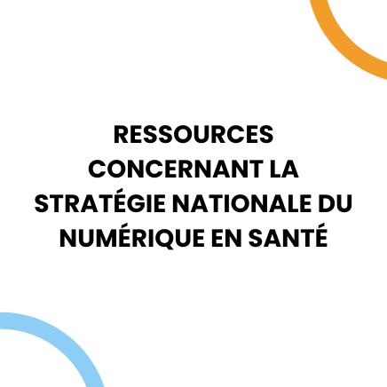stratégie nationale numérique en santé
