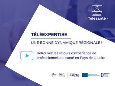 Téléexpertise : une bonne dynamique régionale !